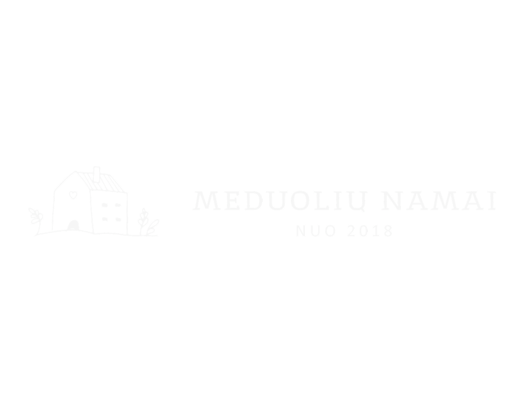 meduoliu namai-better